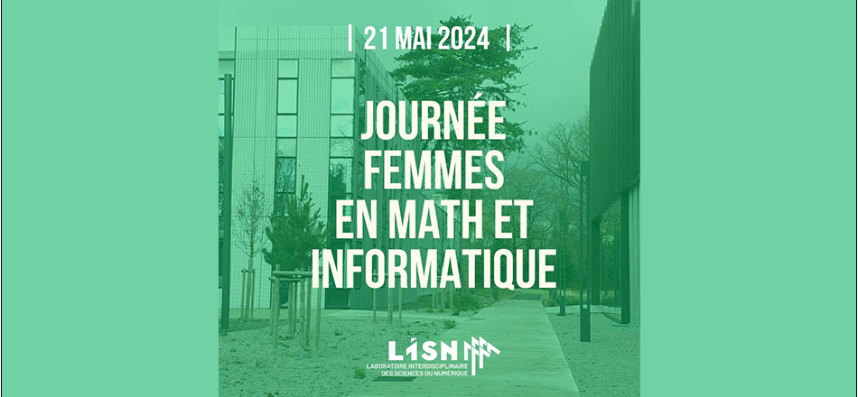 Journée "Femmes en Maths et Informatique"
