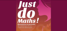 Exposition "Just Do Maths !"